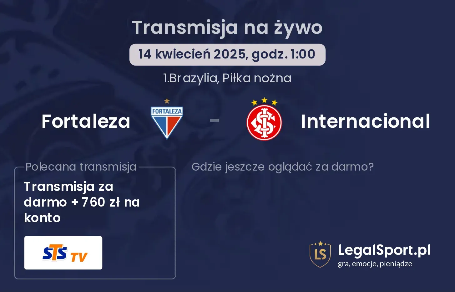 Fortaleza - Internacional gdzie oglądać?