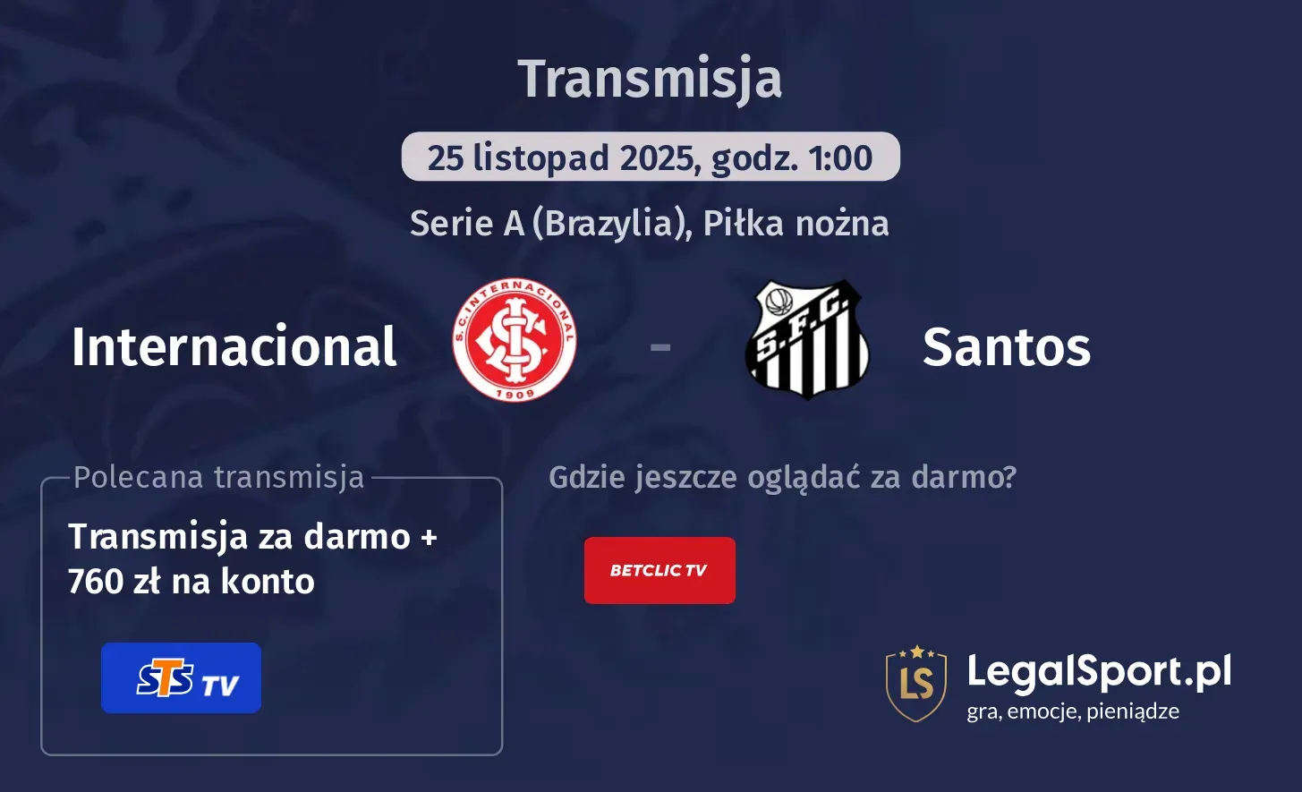 Internacional - Santos Transmisje