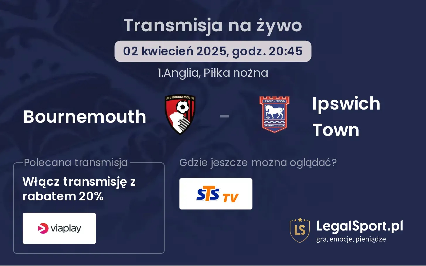 Ipswich Town - Bournemouth transmisja na żywo