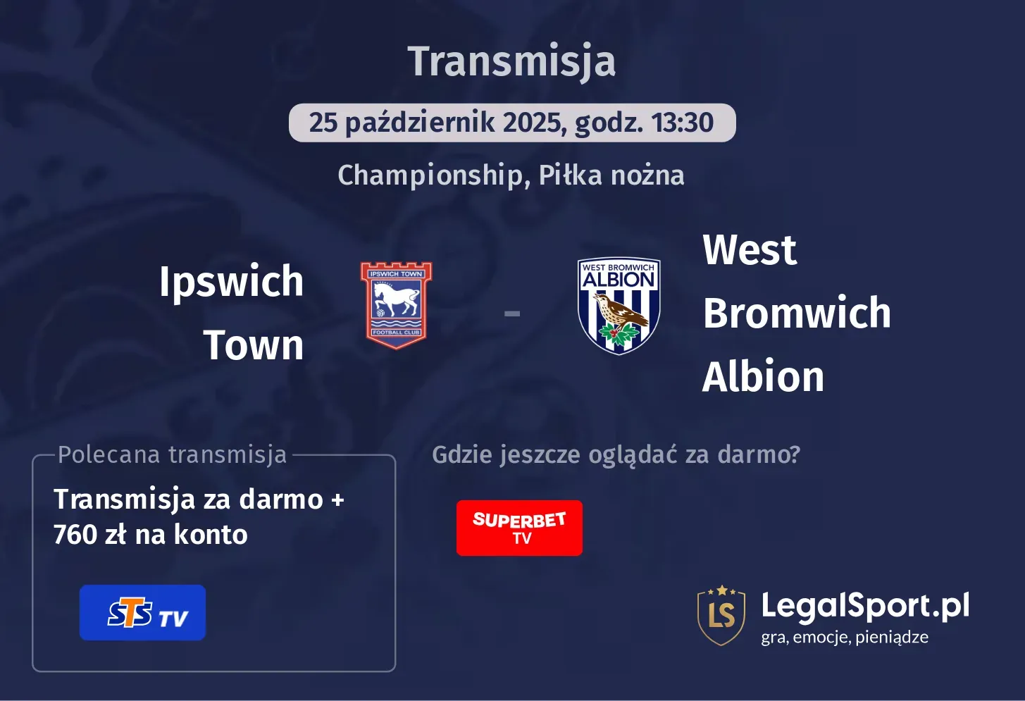 Ipswich Town - West Bromwich Albion Transmisje