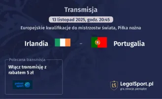 Irlandia - Portugalia gdzie oglądać? (13.11)