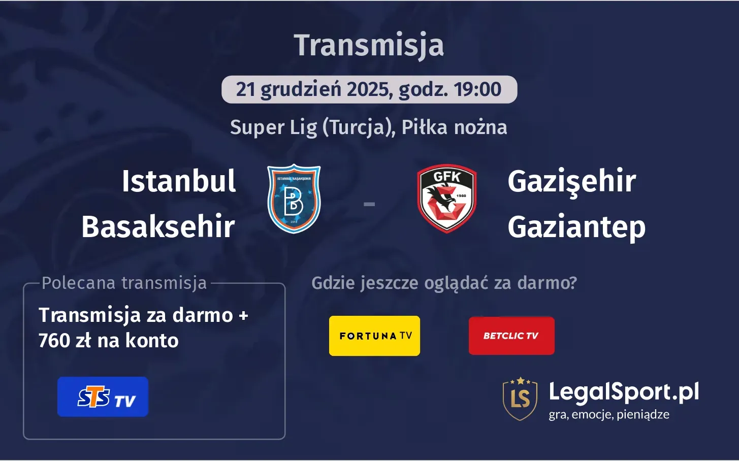 Istanbul Basaksehir - Gazişehir Gaziantep Transmisje