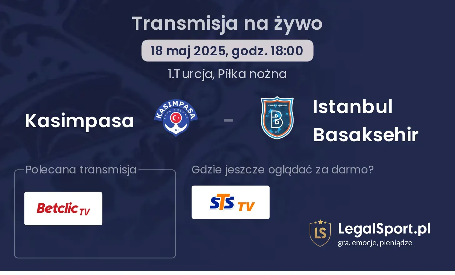 Kasimpasa - Istanbul Basaksehir gdzie oglądać transmisję?