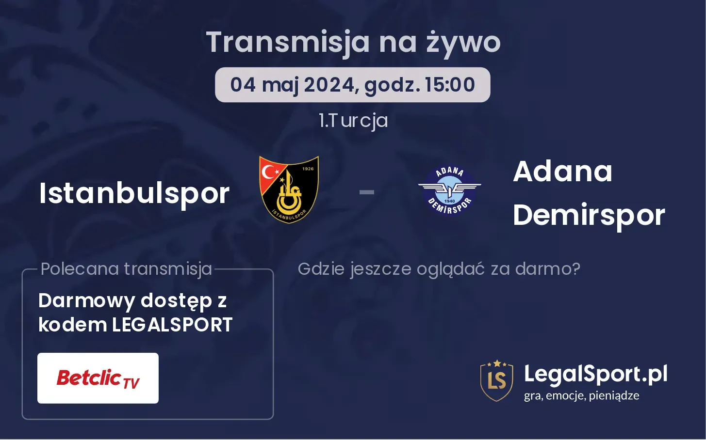 Istanbulspor - Adana Demirspor transmisja na żywo