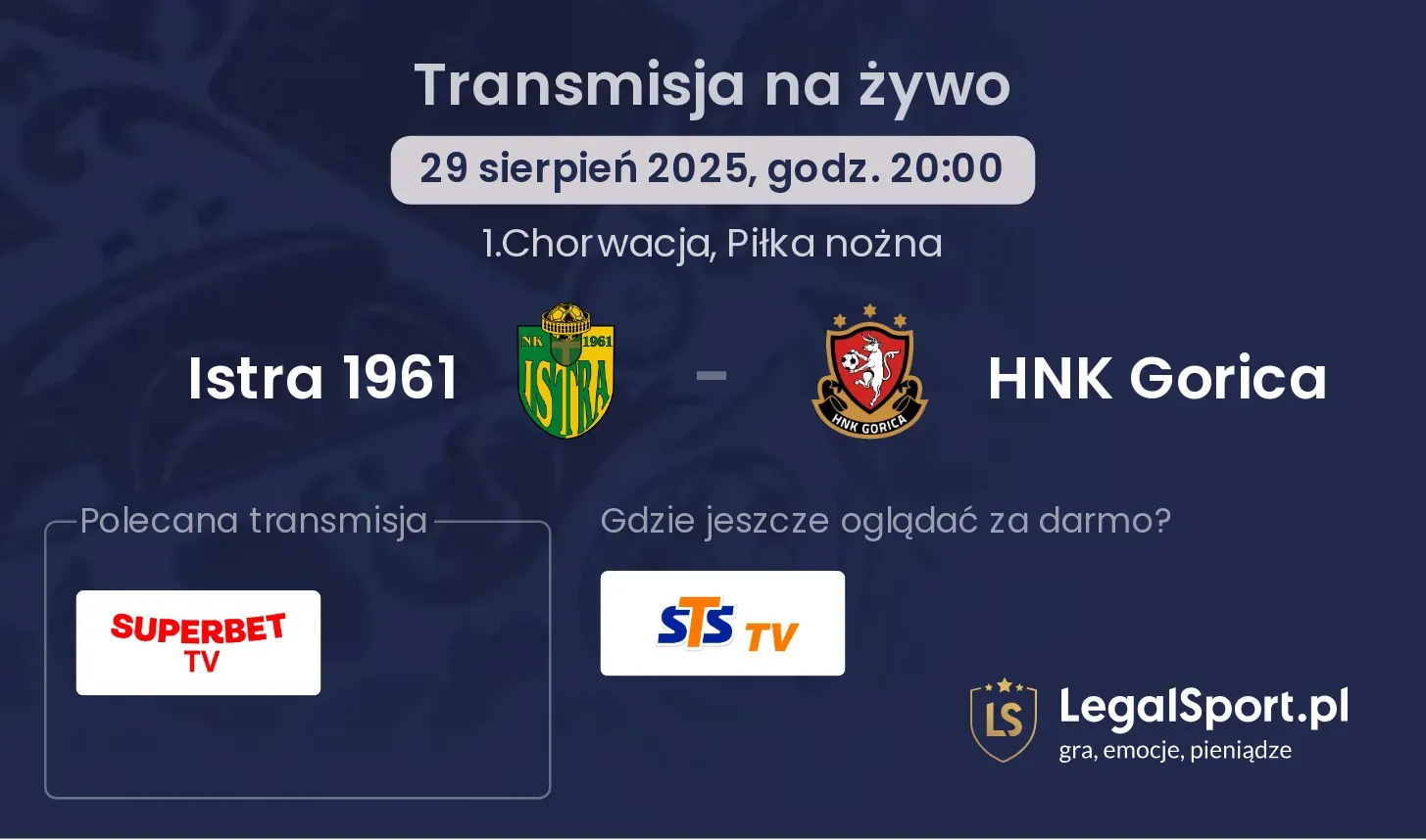 Istra 1961 - HNK Gorica transmisja na żywo