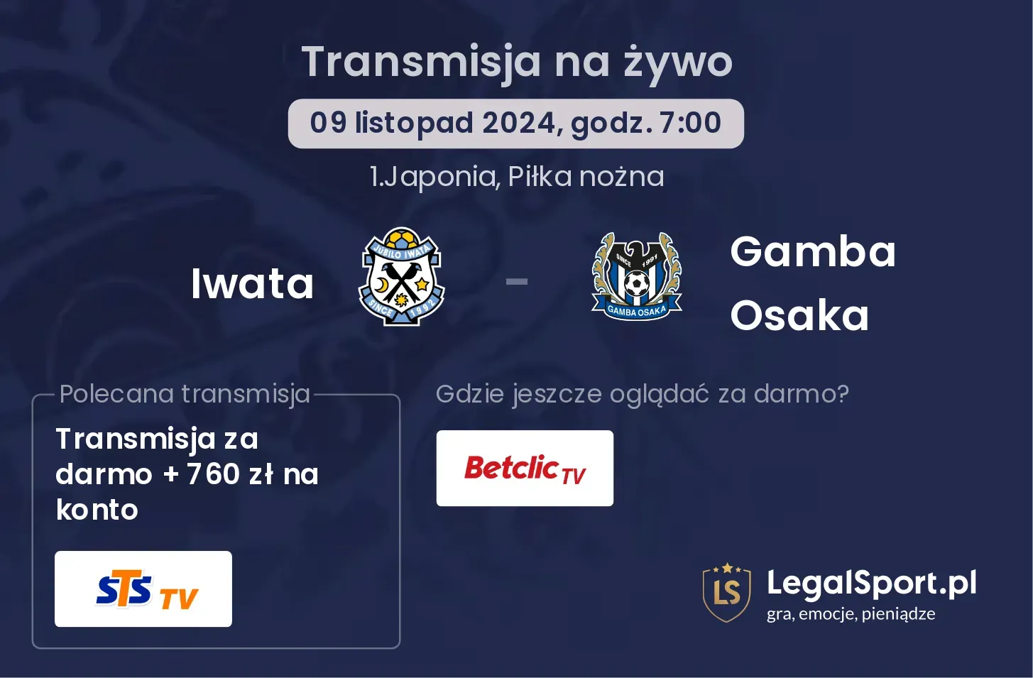 Iwata - Gamba Osaka gdzie oglądać? 09.11, godz. 07:00