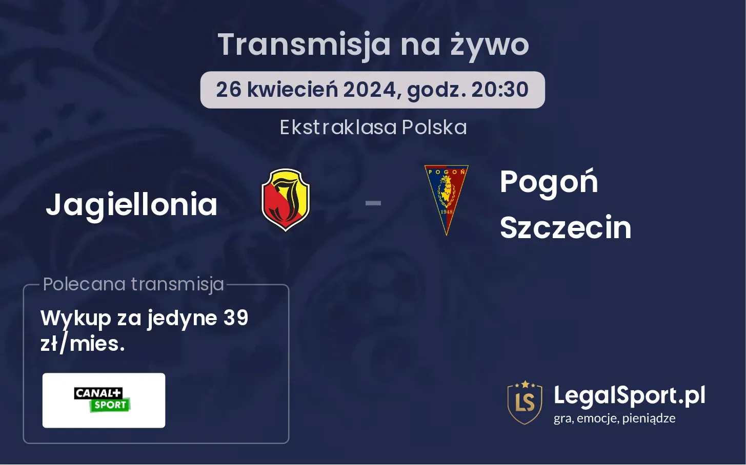 Jagiellonia - Pogoń Szczecin transmisja na żywo