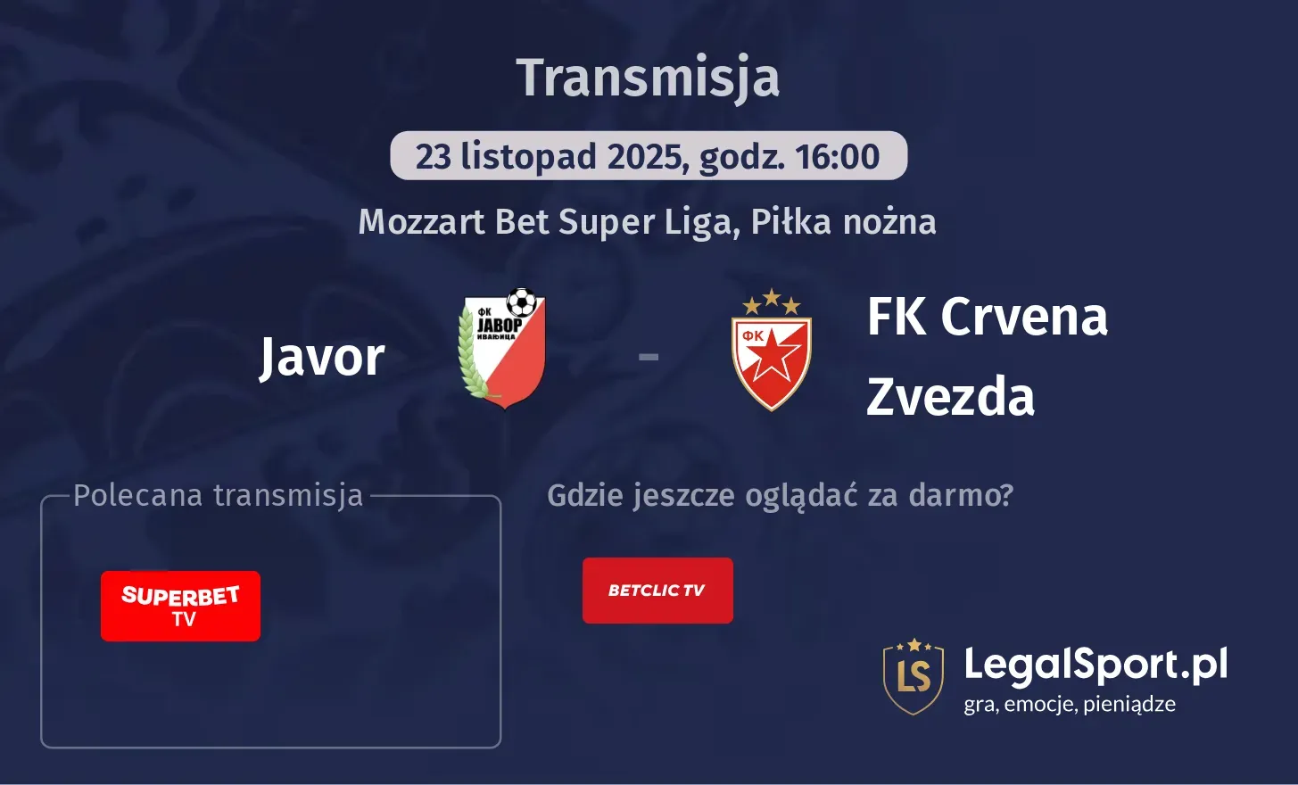 Javor - FK Crvena Zvezda Transmisje