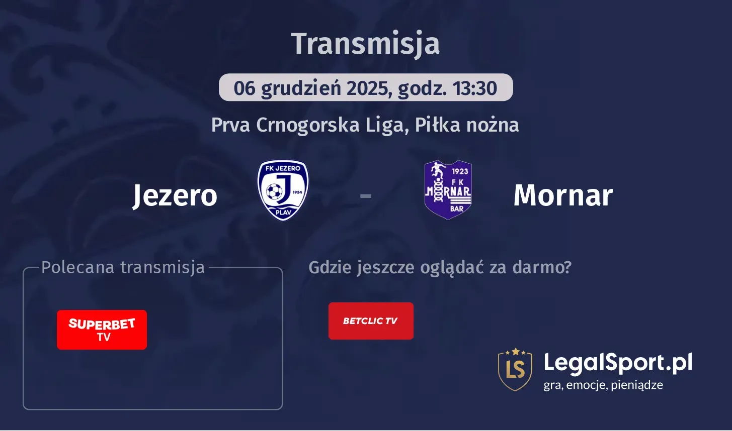 Jezero - Mornar Transmisje
