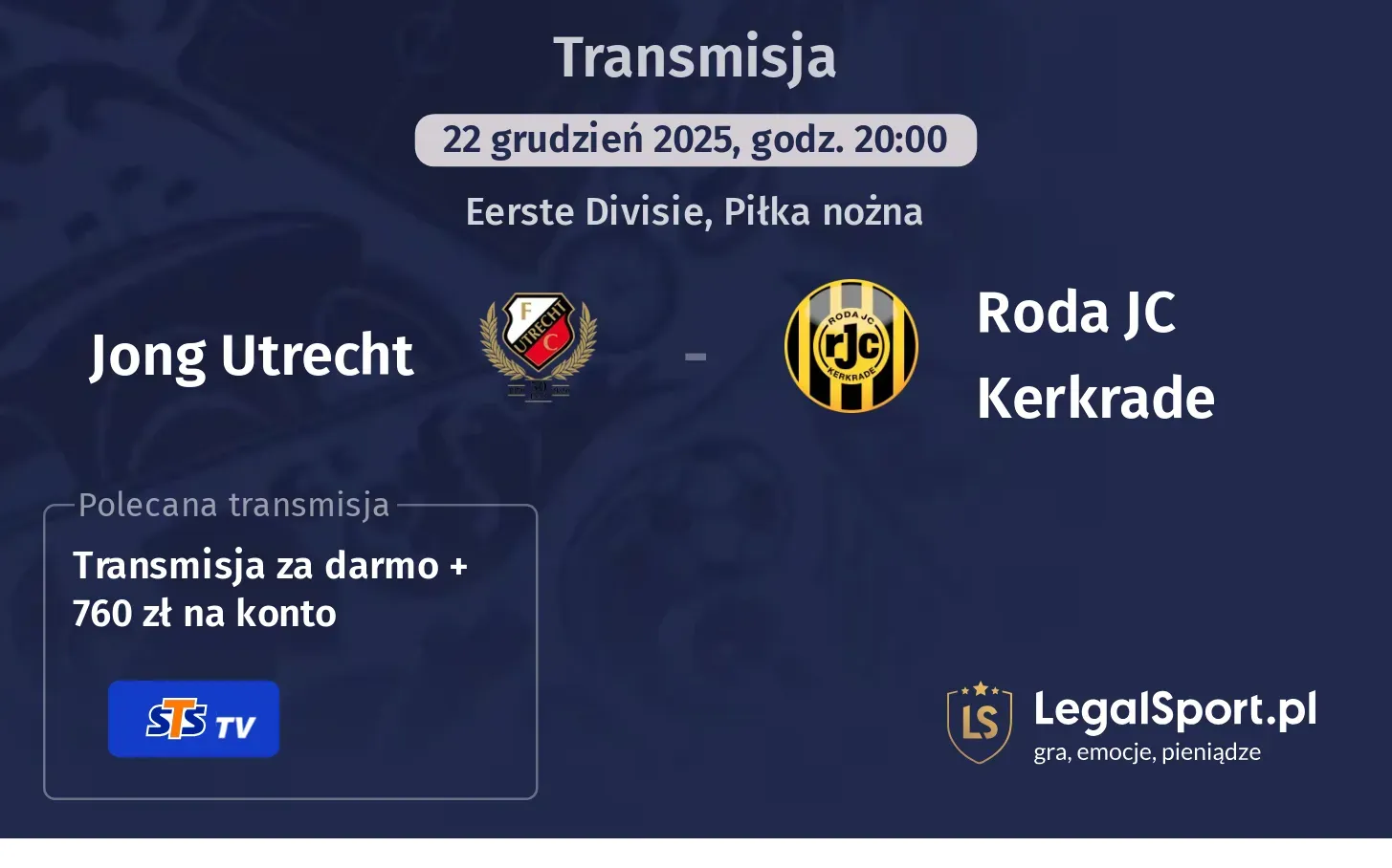 Jong Utrecht - Roda JC Kerkrade Transmisje