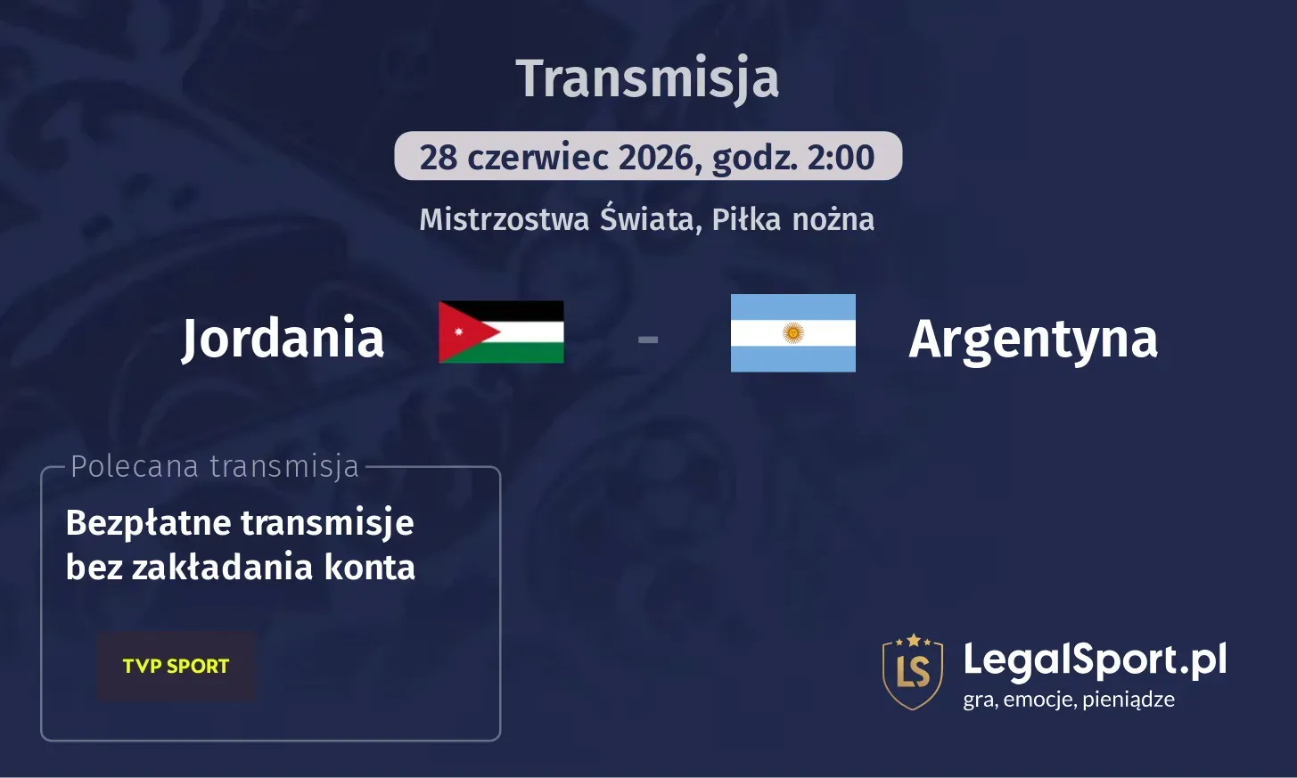 Jordania - Argentyna Transmisje