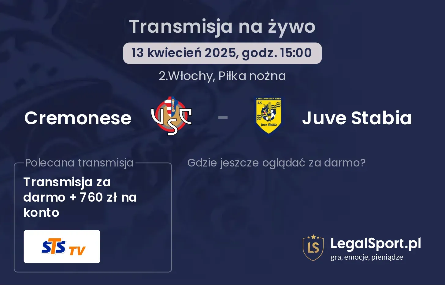 Cremonese - Juve Stabia gdzie oglądać transmisję?
