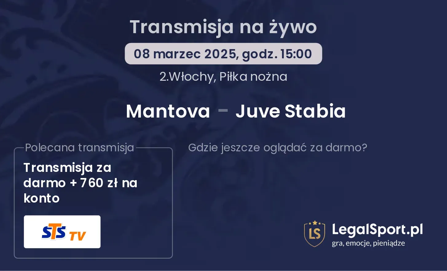 Mantova - Juve Stabia gdzie oglądać?