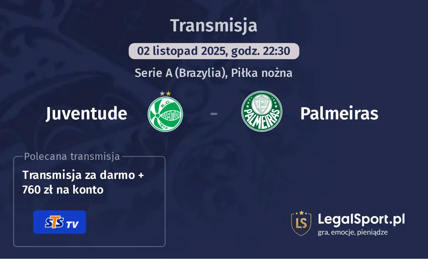 Juventude - Palmeiras Transmisje
