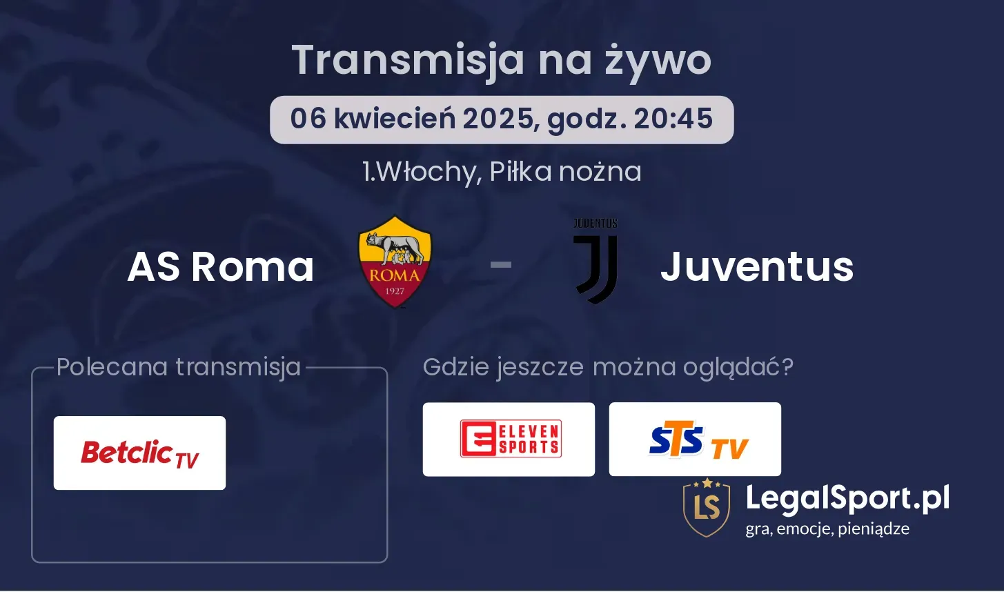 AS Roma - Juventus gdzie oglądać?