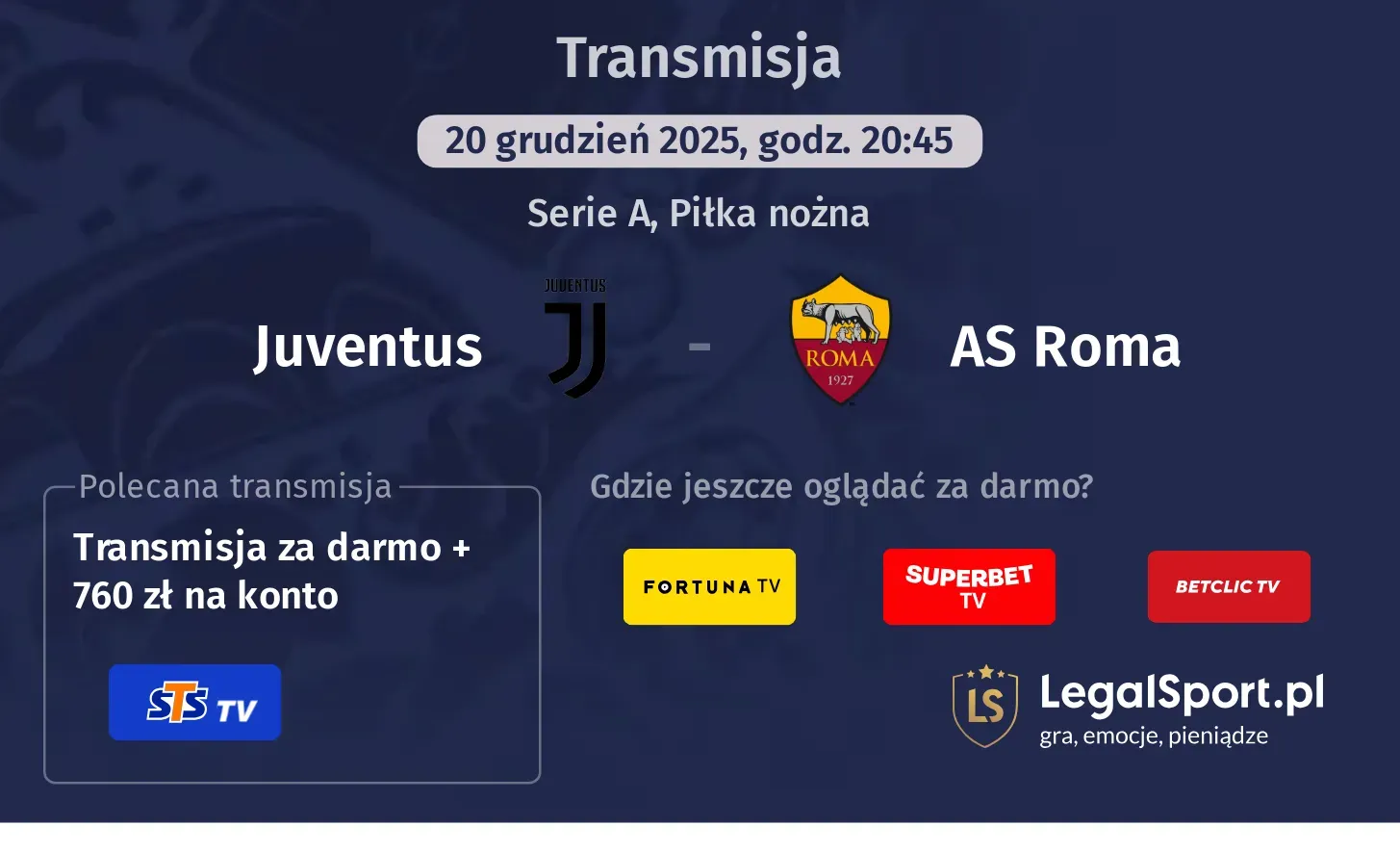 Juventus - AS Roma Transmisje