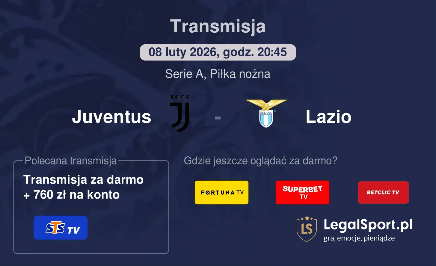 Juventus - Lazio Transmisje