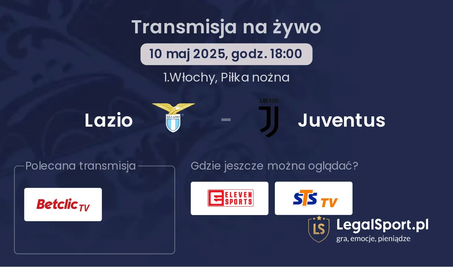 Juventus - Lazio transmisja na żywo