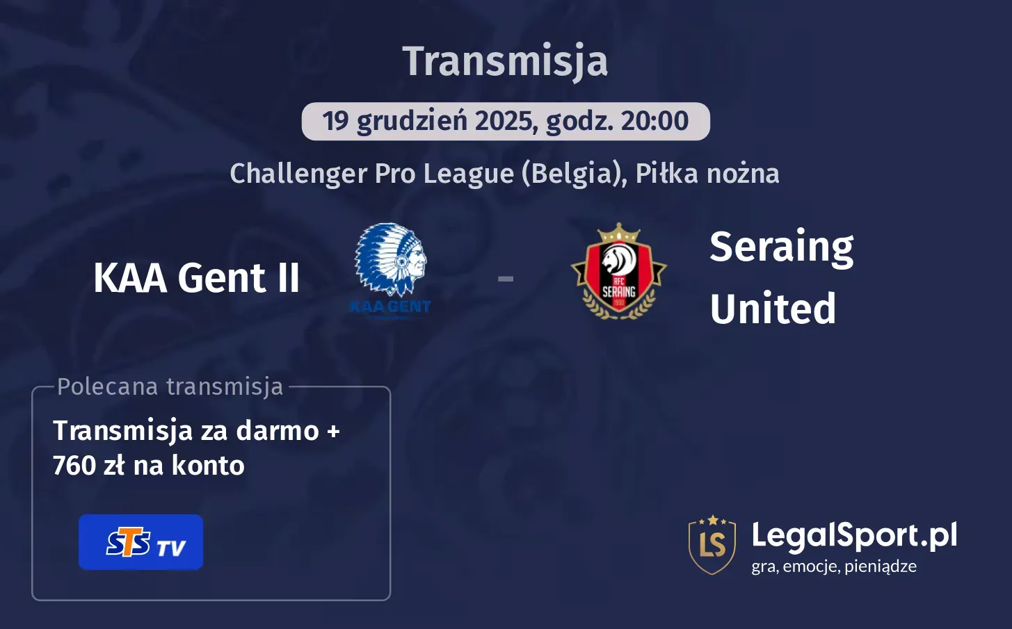 KAA Gent II - Seraing United Transmisje