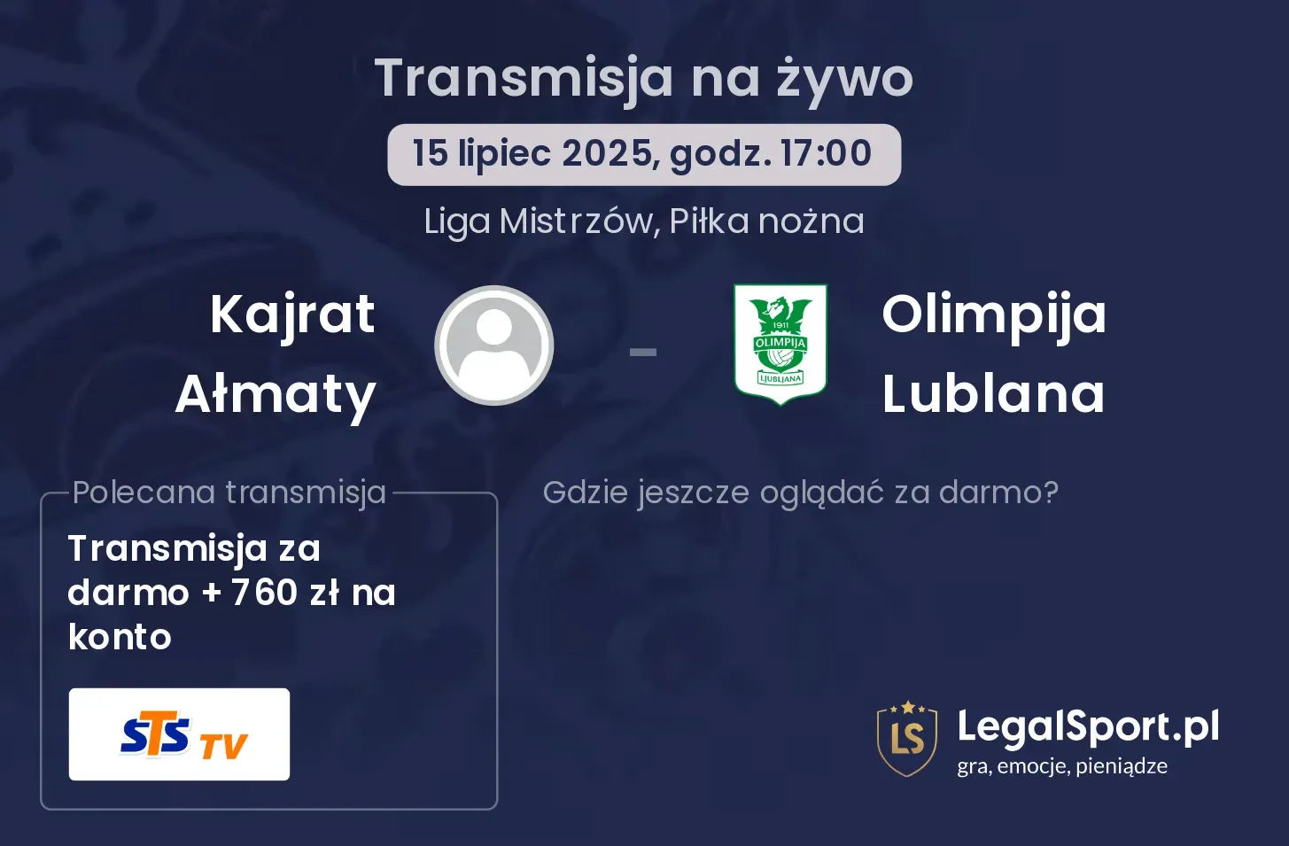 Kajrat Ałmaty - Olimpija Lublana gdzie oglądać?