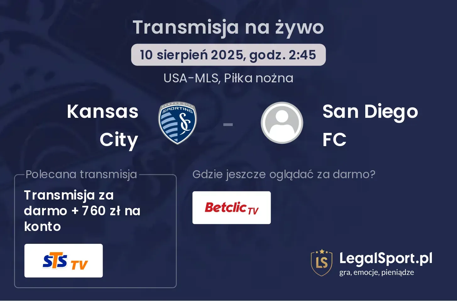 Kansas City - San Diego FC gdzie oglądać?