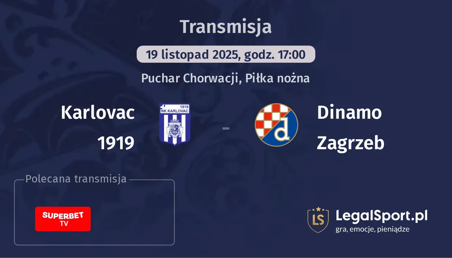 Karlovac 1919 - Dinamo Zagrzeb Transmisje