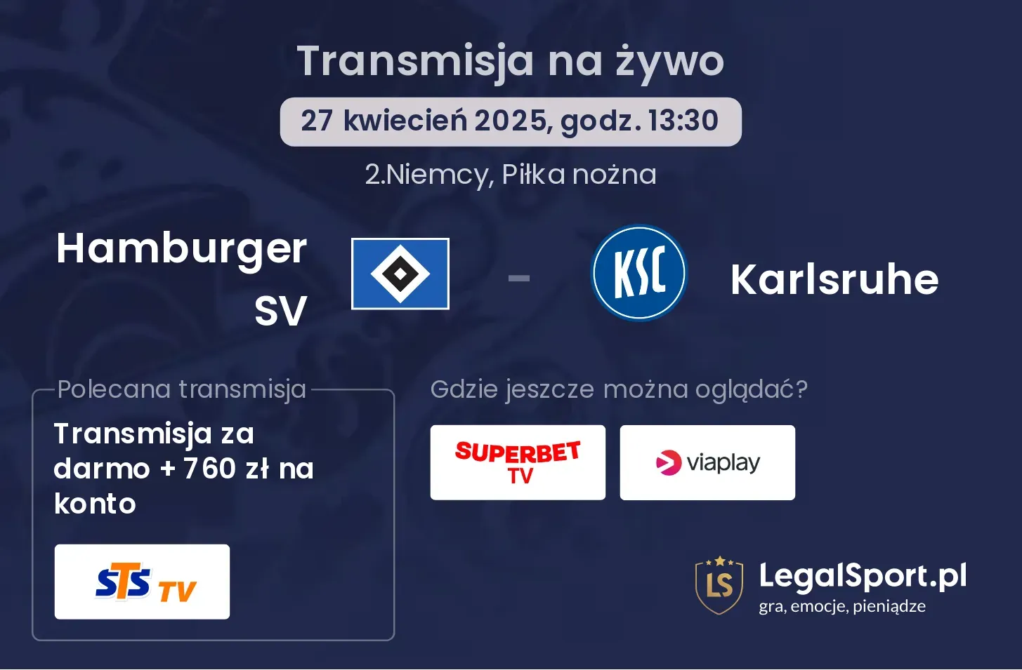 Karlsruhe - Hamburger SV transmisja na żywo