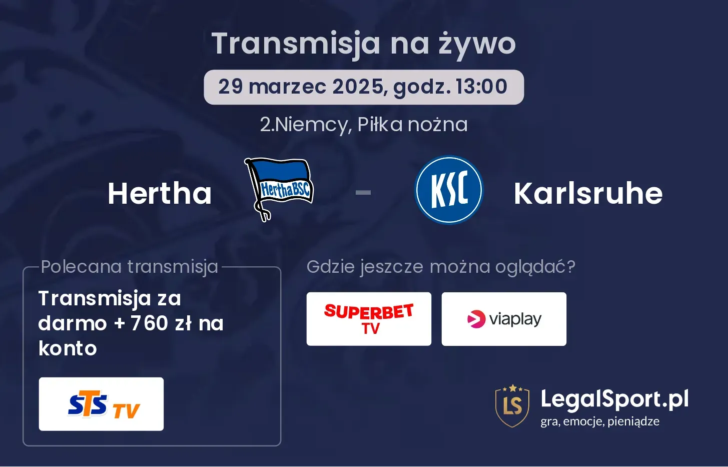 Hertha - Karlsruhe gdzie oglądać?