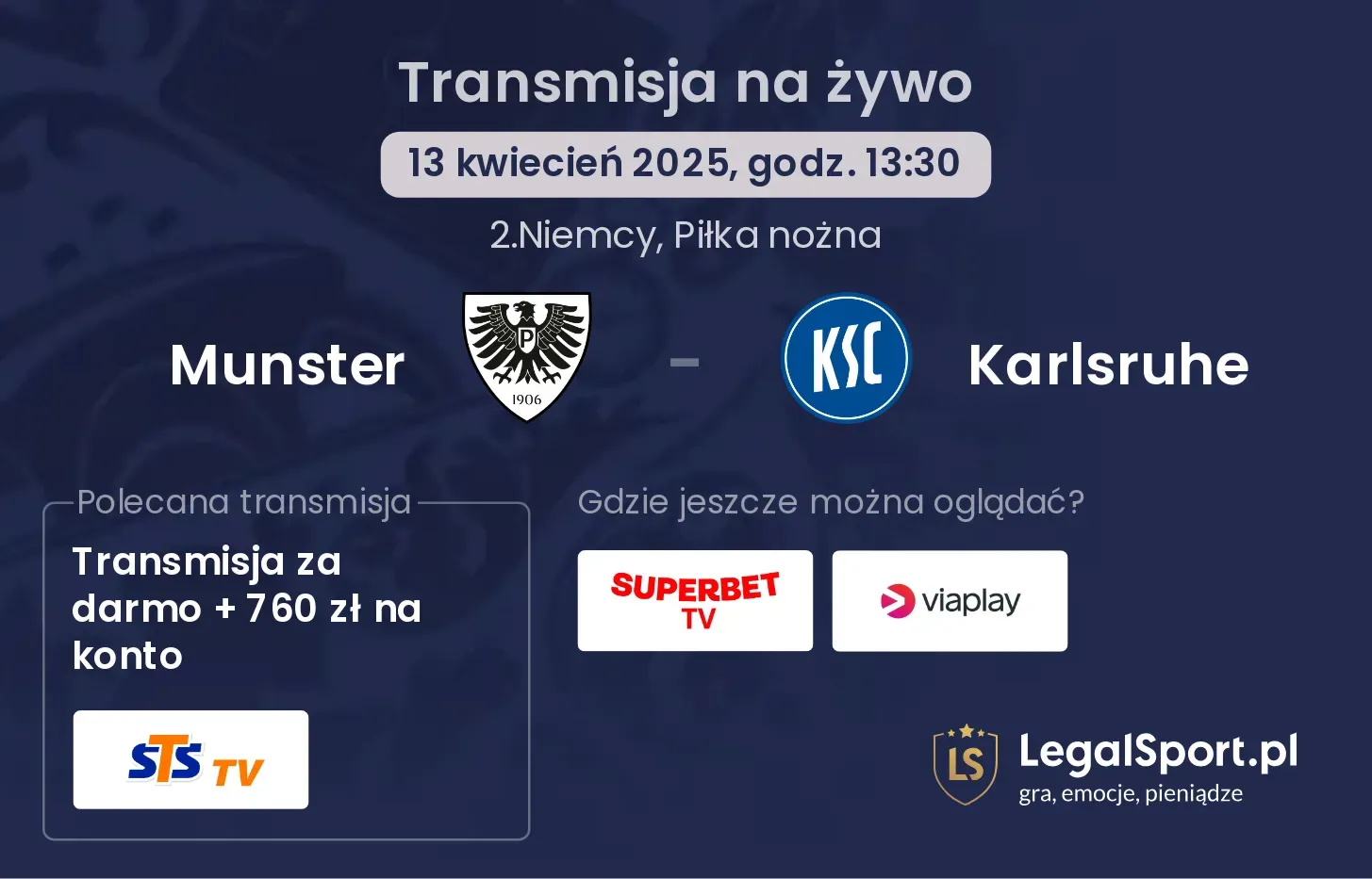 Munster - Karlsruhe gdzie oglądać?