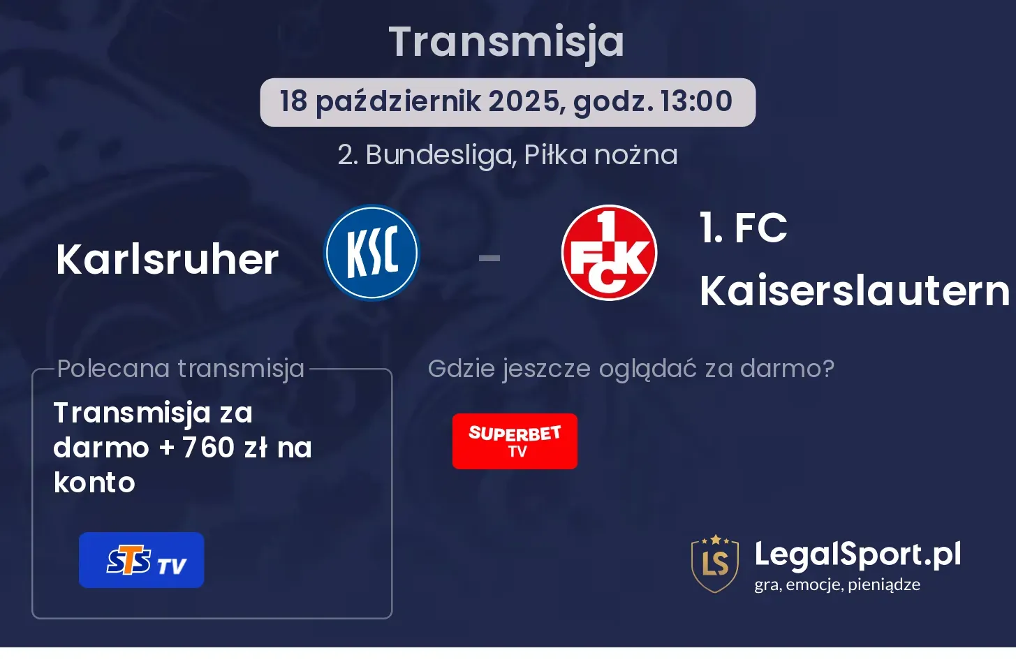 Karlsruher - 1. FC Kaiserslautern Transmisje