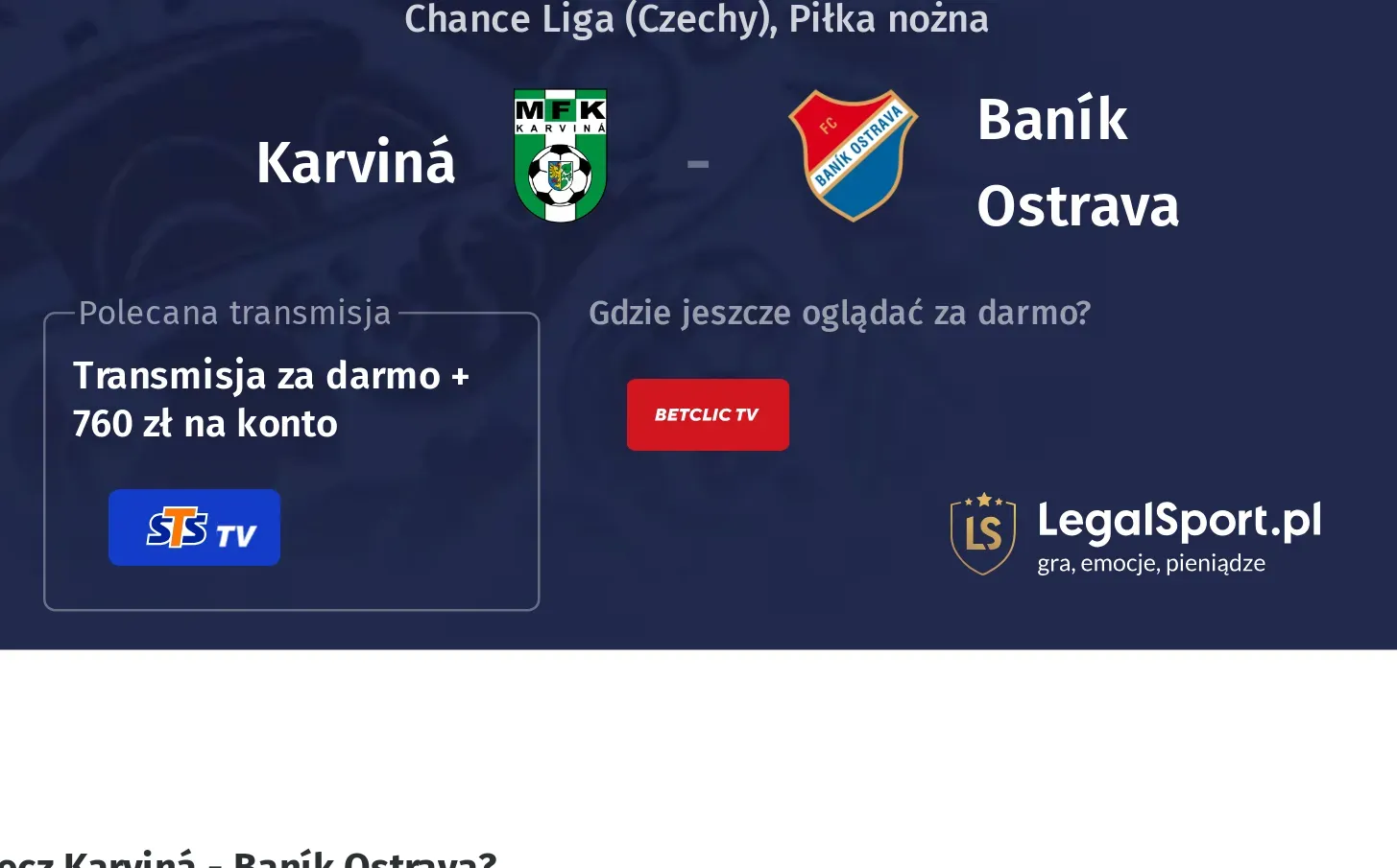 Karviná - Baník Ostrava Transmisje