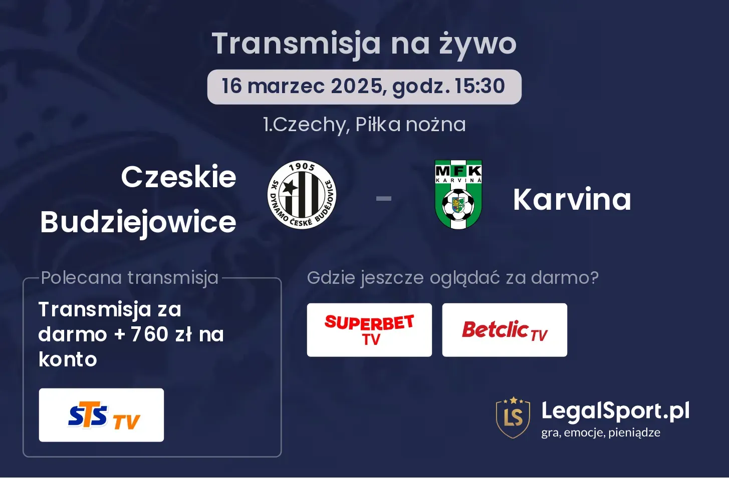 Czeskie Budziejowice - Karvina gdzie oglądać?