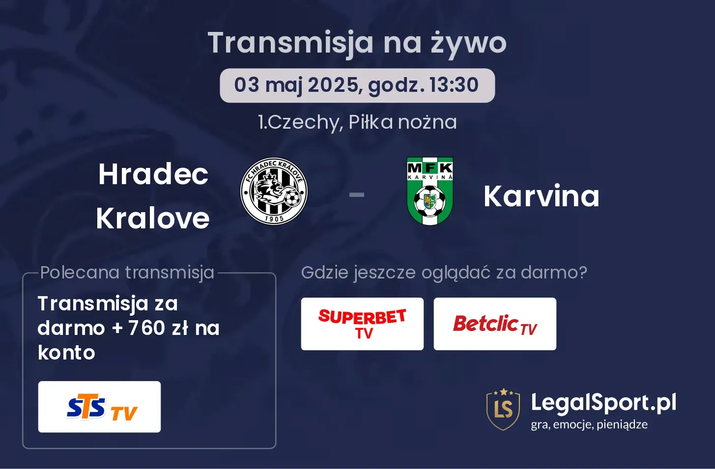 Hradec Kralove - Karvina gdzie oglądać transmisję?