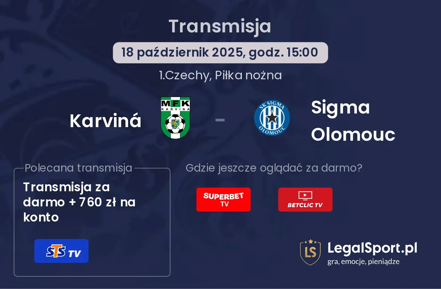 Karviná - Sigma Olomouc Transmisje