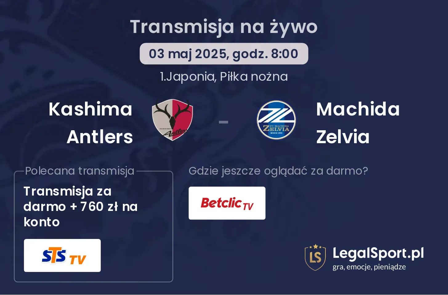 Kashima Antlers - Machida Zelvia gdzie oglądać?