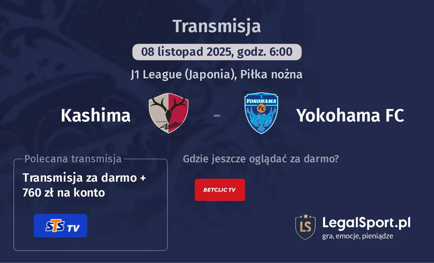 Kashima - Yokohama FC Transmisje