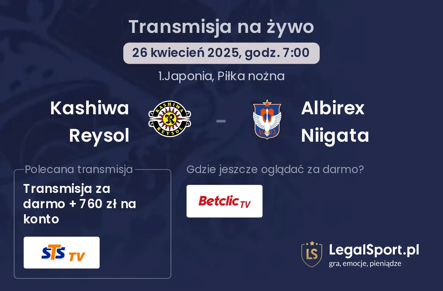 Kashiwa Reysol - Albirex Niigata gdzie oglądać?