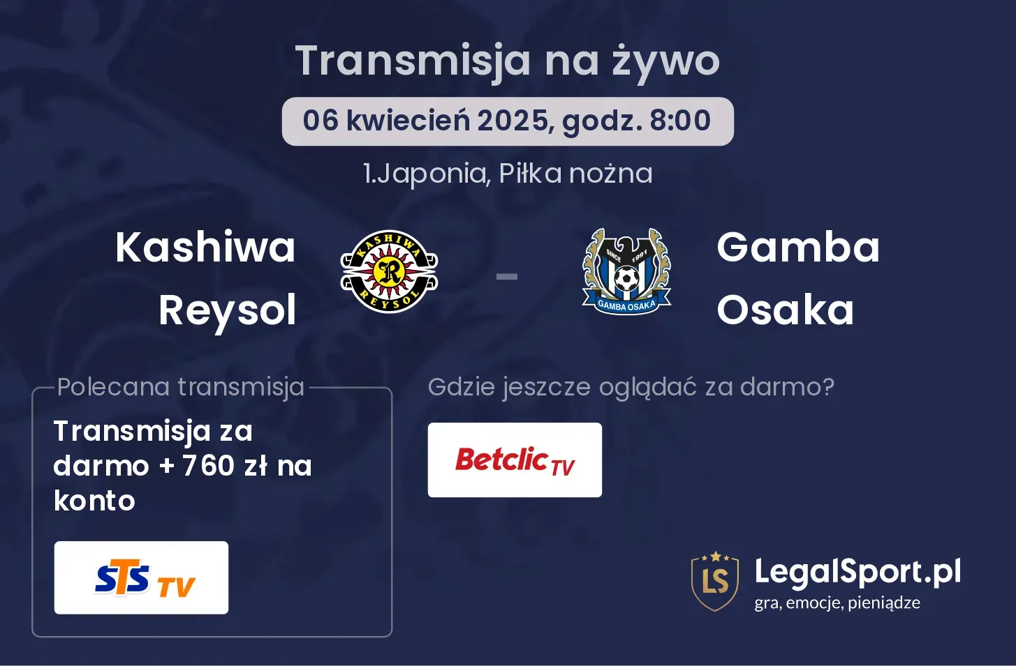 Kashiwa Reysol - Gamba Osaka gdzie oglądać?