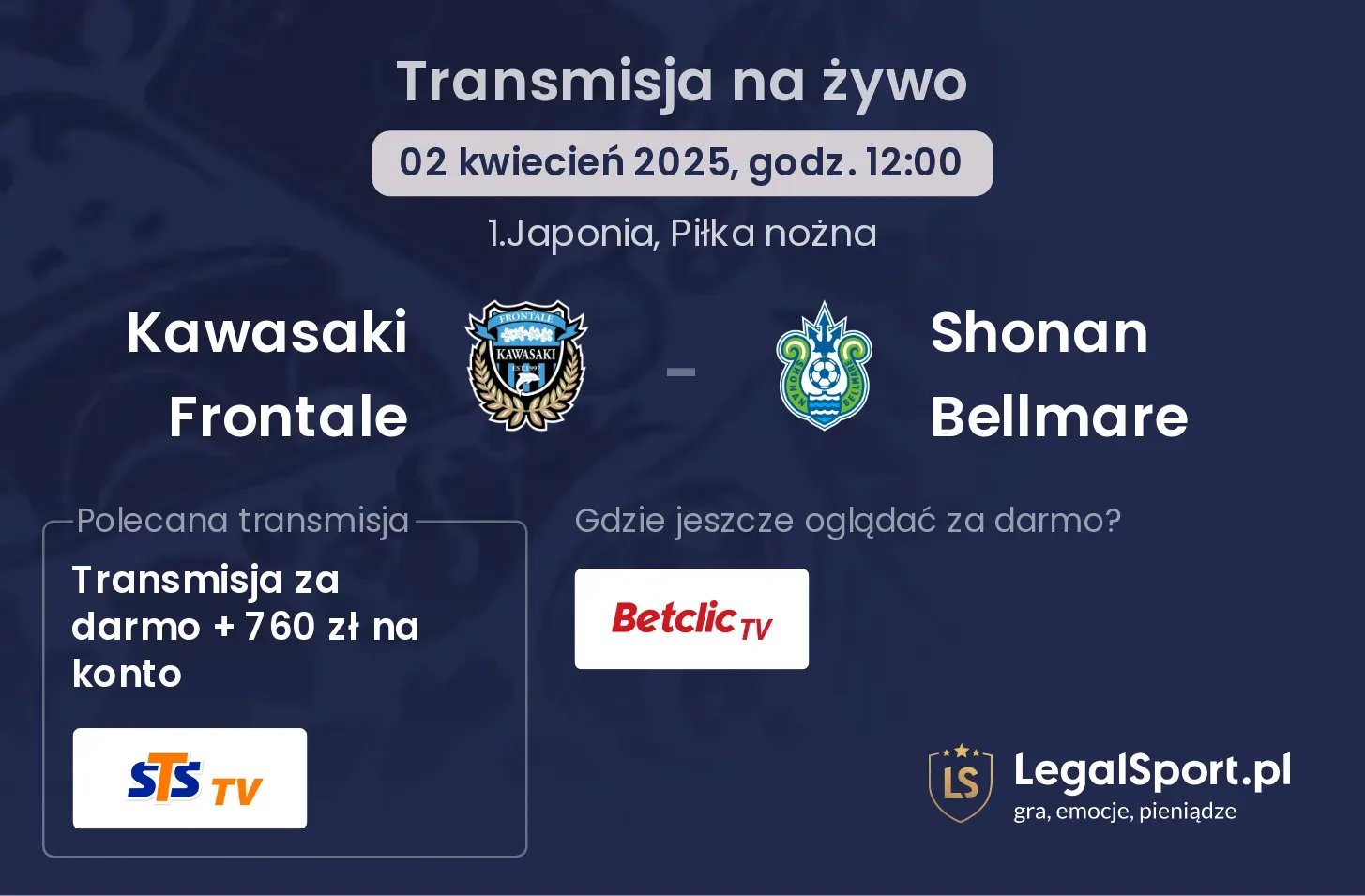 Kawasaki Frontale - Shonan Bellmare gdzie oglądać?