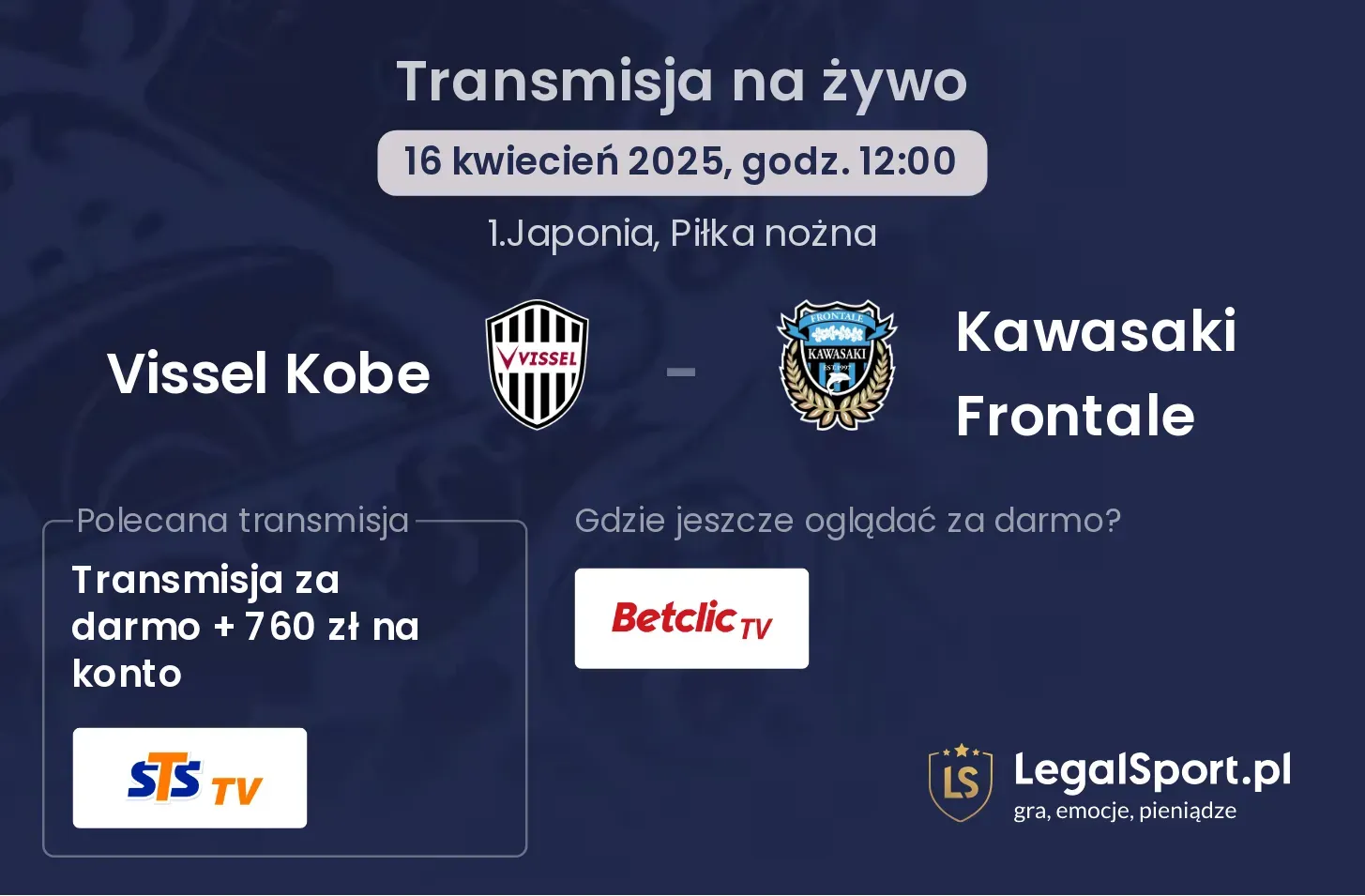 Vissel Kobe - Kawasaki Frontale gdzie oglądać?
