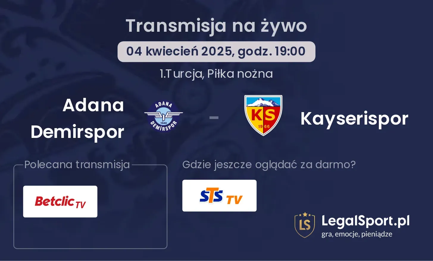 Adana Demirspor - Kayserispor gdzie oglądać transmisję?