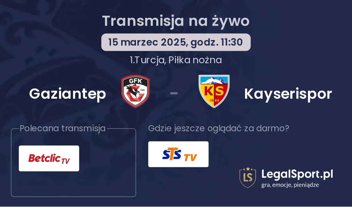 Gaziantep - Kayserispor gdzie oglądać transmisję?