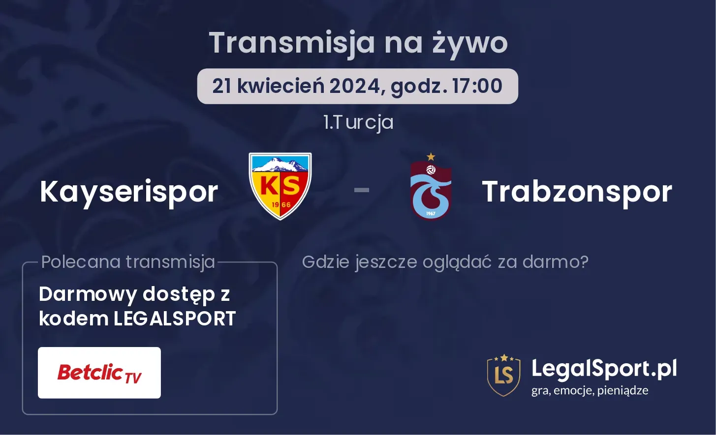Kayserispor - Trabzonspor transmisja na żywo