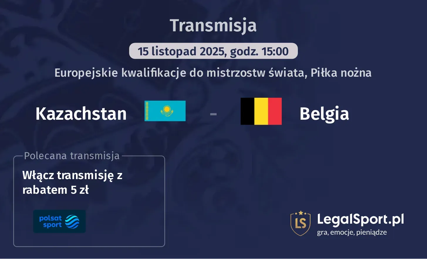 Kazachstan - Belgia Transmisje