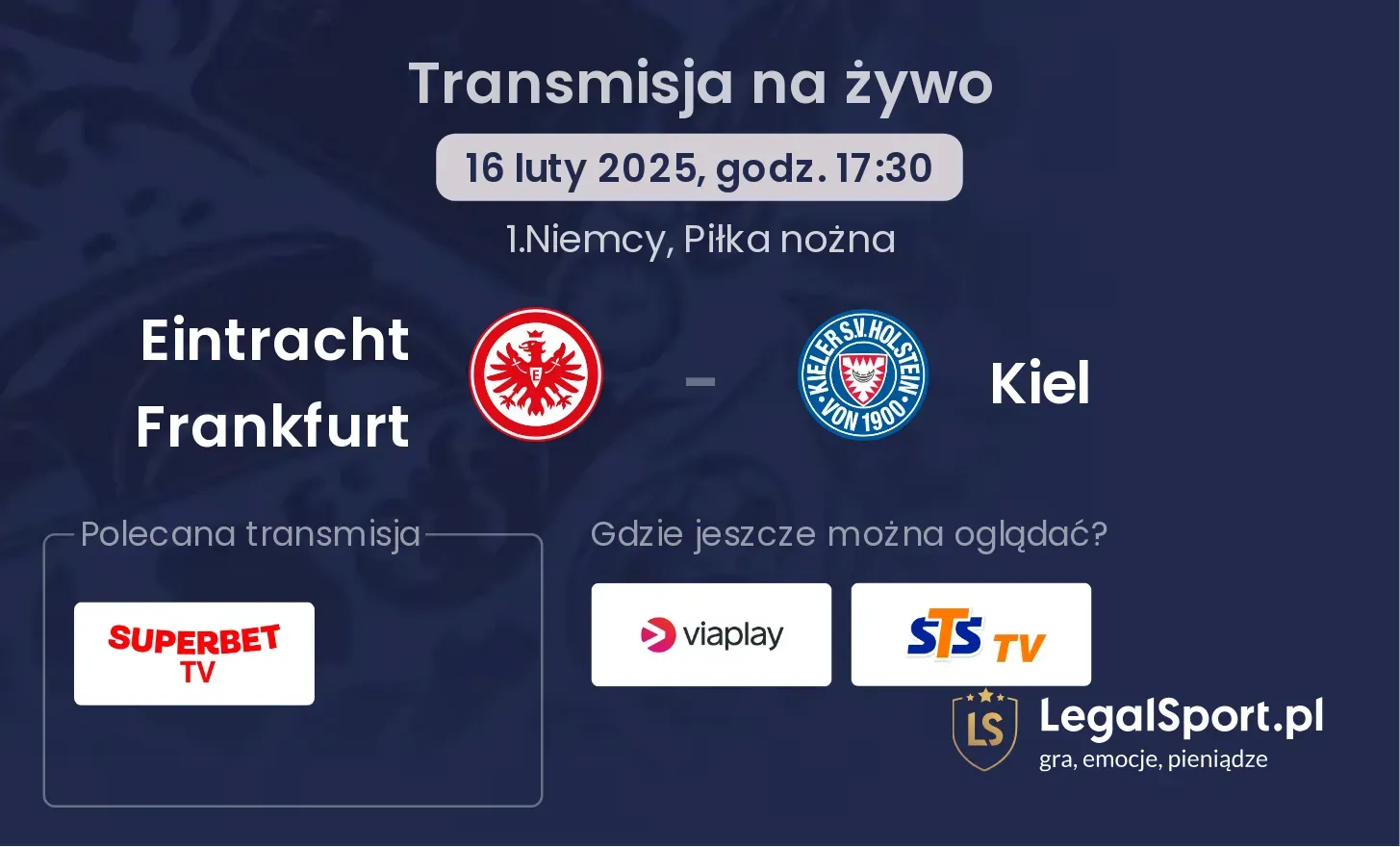 Eintracht Frankfurt - Kiel gdzie oglądać?