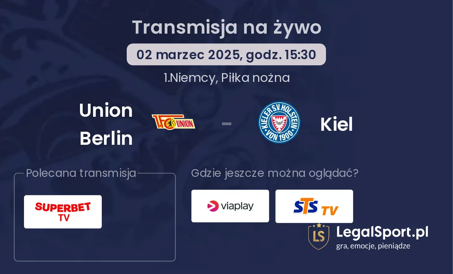 Union Berlin - Kiel gdzie oglądać?