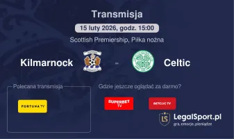 Kilmarnock - Celtic gdzie oglądać? (15.02)