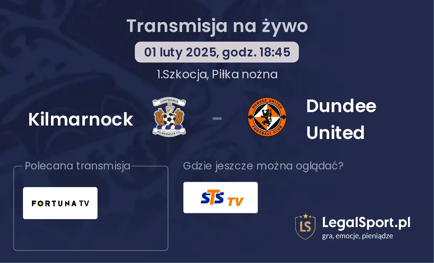 Kilmarnock - Dundee United gdzie oglądać?
