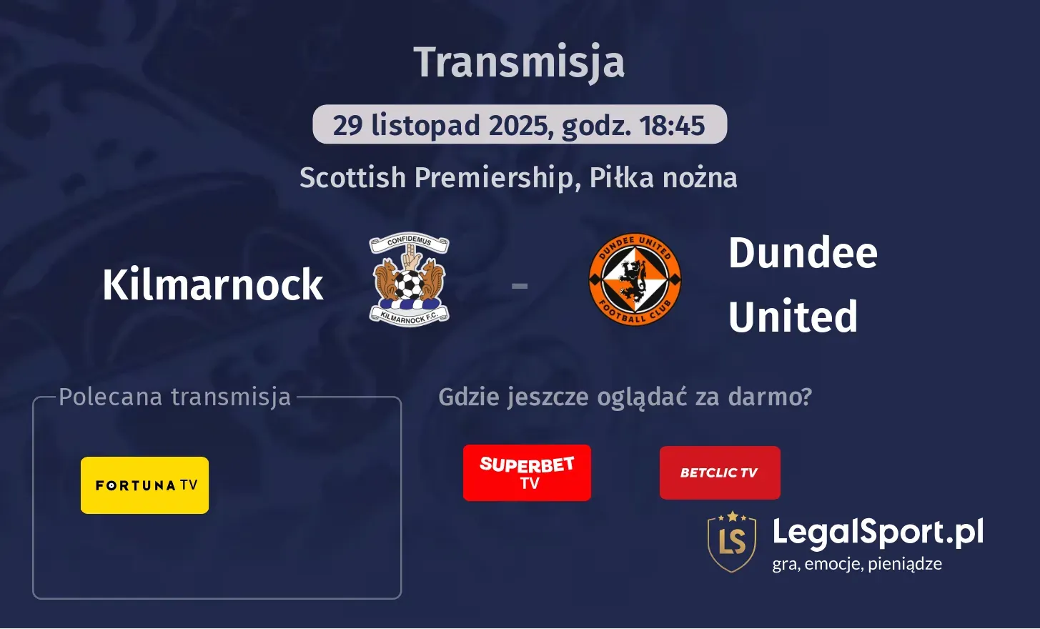Kilmarnock - Dundee United Transmisje
