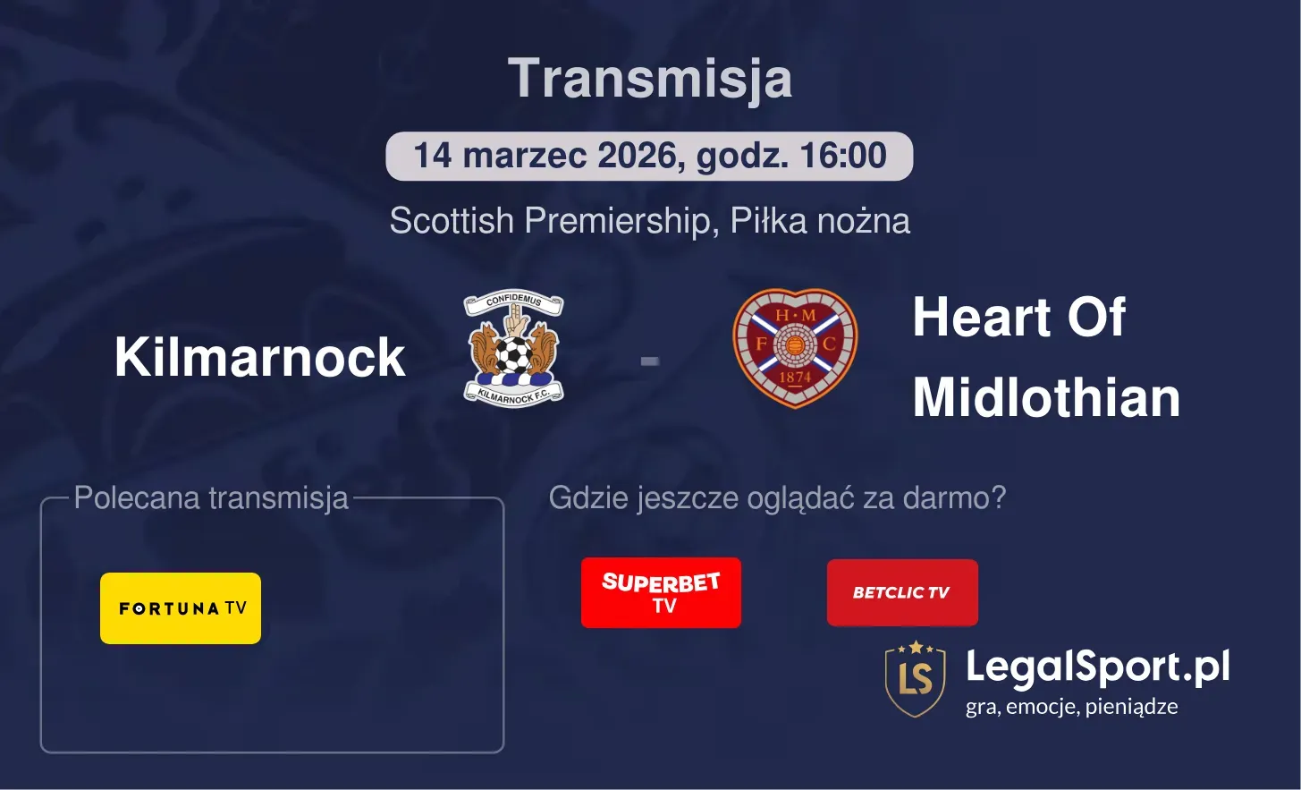 Kilmarnock - Heart Of Midlothian Transmisje